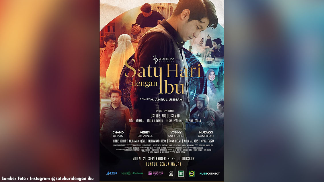 Sudah Tayang Film Satu Hari Dengan Ibu Di Bioskop Kesayangan Anda 